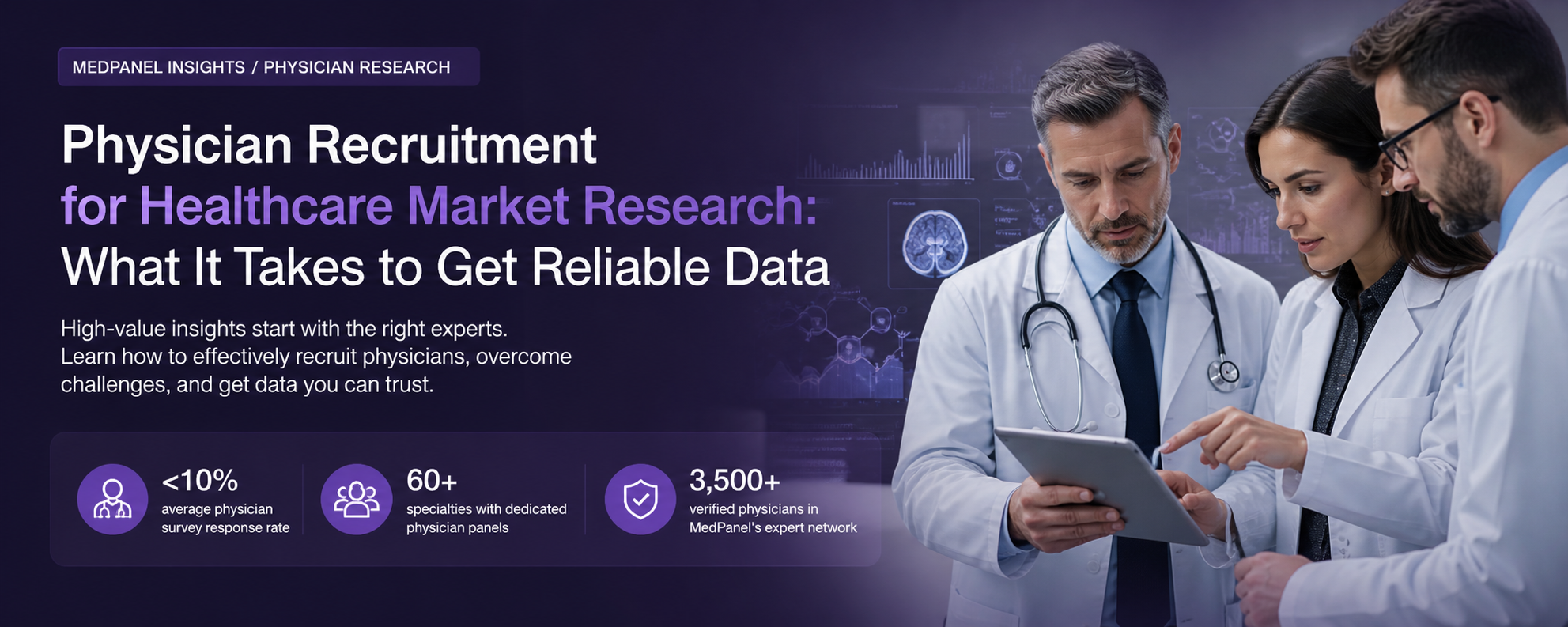 MEDPANEL INSIGHTS / PHYSICIAN RESEARCH